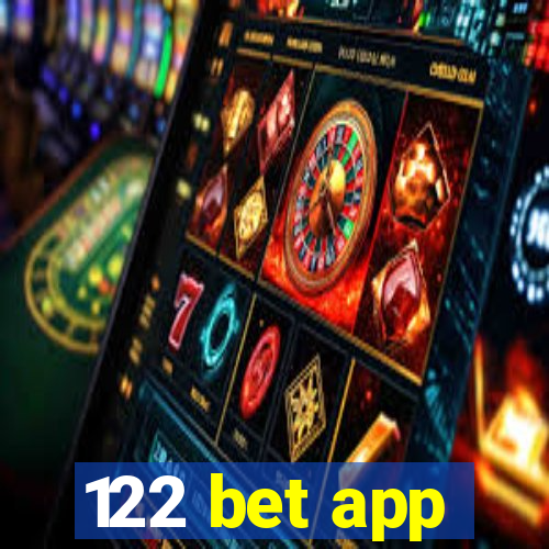 122 bet app